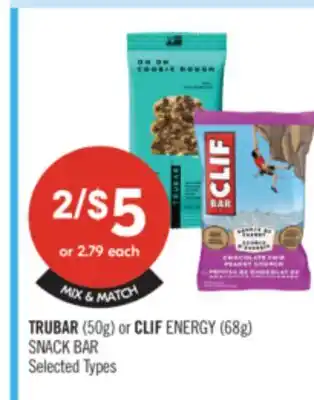 Shoppers Drug Mart TRUBAR (50g) or CLIF ENERGY (68g) SNACK BAR offer