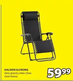 JYSK HALDEN / ULFBORG Zero gravity relax Chair offer