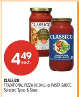 Shoppers Drug Mart CLASSICO TRADITION PIZZA (410mL) or PASTA SAUCE offer