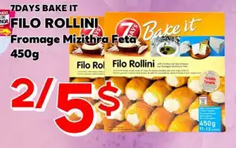 Marche Salaberry 7 DAYS BAKE IT FILO ROLLINI offer