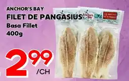 Marche Salaberry ANCHOR'S BAY FILET DE PANGASIUS offer
