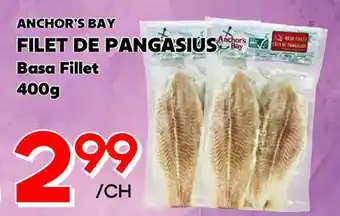 Marche Salaberry ANCHOR'S BAY FILET DE PANGASIUS offer