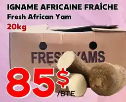 Marche Salaberry IGNAME AFRICAINE FRAÎCHE offer