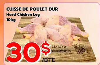 Marche Salaberry CUISSE DE POULET DUR offer