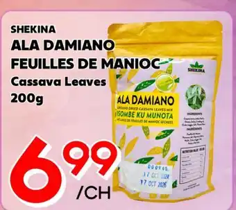 Marche Salaberry SHEKINA ALA DAMIANO FEUILLES DE MANIOC offer