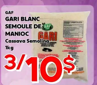 Marche Salaberry GARI BLANC SEMOULE DE MANIOC GAF offer