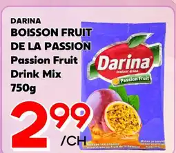 Marche Salaberry BOISSON FRUIT DE LA PASSION DARINA offer