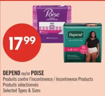 Pharmaprix DEPEND or POISE Incontinence Products offer