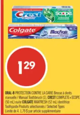 Pharmaprix ORAL-B Manual Toothbrush or COLGATE MAXFRESH (52 mL) offer