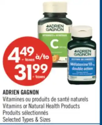 Pharmaprix ADRIEN GAGNON Vitamins or Natural Health Products offer