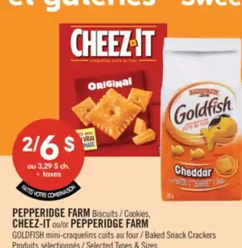 Pharmaprix PEPPERIDGE FARM Cookies, CHEEZ-IT or PEPPERIDGE FARM GOLDFISH Baked Snack Crackers offer