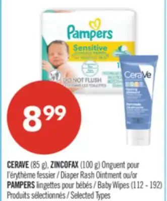 Pharmaprix CERAVE (85 g), ZINCOFAX (100 g) Diaper Rash Ointment or Baby Wipes (112 - 192) offer