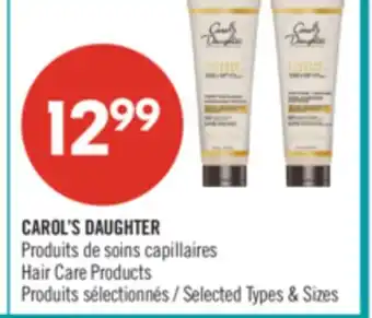 Pharmaprix CAROL'S DAUGHTER Hair Care Products offer