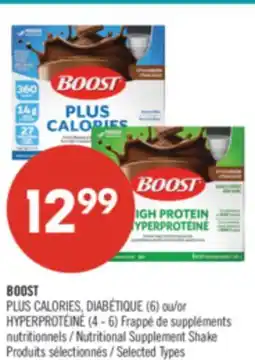 Pharmaprix BOOST PLUS CALORIES, DIABÉTIQUE (6) or HYPERPROTÉINÉ (4 - 6) Nutritional Supplement Shake offer