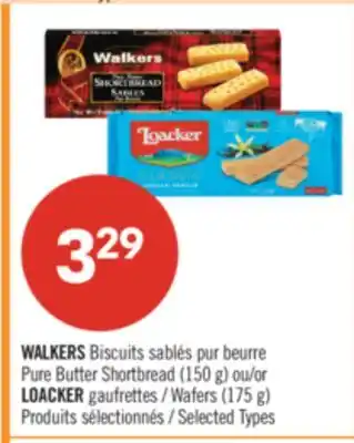 Pharmaprix WALKERS Pure Butter Shortbread (150 g) or LOACKER Wafers (175 g) offer