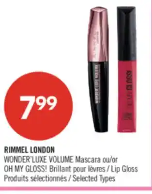 Pharmaprix RIMMEL LONDON WONDER'LUXE VOLUME Mascara or OH MY GLOSS! Lip Gloss offer