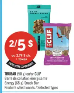 Pharmaprix TRUBAR (50 g) or CLIF Energy (68 g) Snack Bar offer