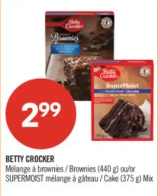 Pharmaprix BETTY CROCKER Brownies (440 g) or SUPERMOIST Cake (375 g) Mix offer
