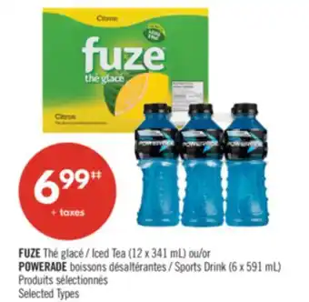 Pharmaprix FUZE Iced Tea (12 x 341 mL) or POWERADE Sports Drink (6 x 591 mL) offer