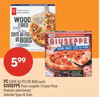 Pharmaprix PC CUITE AU FEU DE BOIS or GIUSEPPE Frozen Pizza offer