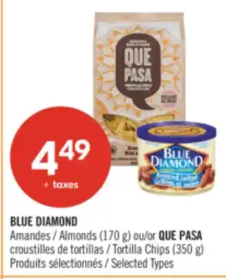 Pharmaprix BLUE DIAMOND Almonds (170 g) or Tortilla Chips (350 g) offer