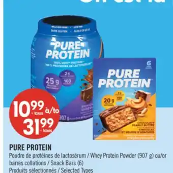 Pharmaprix PURE PROTEIN Whey Protein Powder (907 g) or Snack Bars (6) offer
