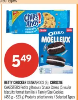 Pharmaprix BETTY CROCKER DUNKAROOS (6) CHRISTIE Snack Cakes (5) or Family Size Cookies (453 g - 523 g) offer