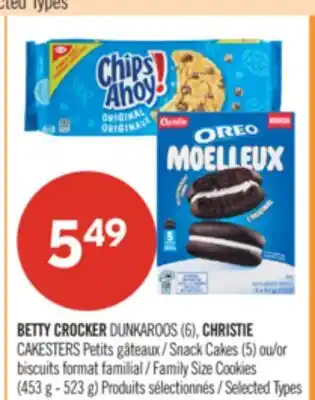 Pharmaprix BETTY CROCKER DUNKAROOS (6) CHRISTIE Snack Cakes (5) or Family Size Cookies (453 g - 523 g) offer