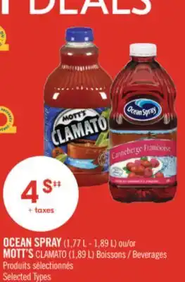 Pharmaprix OCEAN SPRAY (1,77 L - 1,89 L) or MOTT'S CLAMATO (1,89 L) Beverages offer