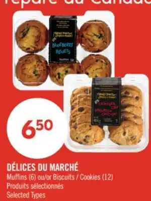 Pharmaprix DÉLICES DU MARCHÉ Muffins (6) or Cookies (12) offer