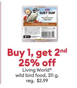 Petsmart Buy 1, get 2nd 25% off Living World wild bird food offer
