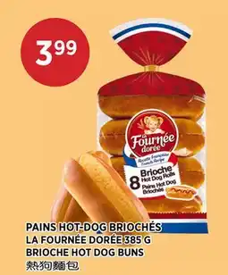 Kim Phat LA FOURNÉE DORÉE BRIOCHE HOT DOG BUNS offer