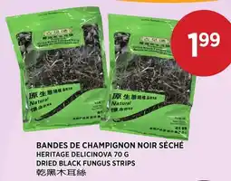 Kim Phat HERITAGE DELICINOVA DRIED BLACK FUNGUS STRIPS offer
