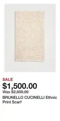 Holt Renfrew BRUNELLO CUCINELLI Ethnic Print Scarf offer