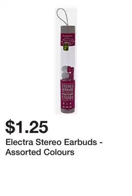 Dollarama Electra Stereo Earbuds - Assorted Colours offer