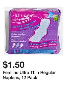 Dollarama Femline Ultra Thin Regular Napkins, 12 Pack offer