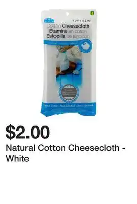 Dollarama Natural Cotton Cheesecloth - White offer