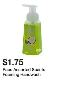 Dollarama Paos Assorted Scents Foaming Handwash offer