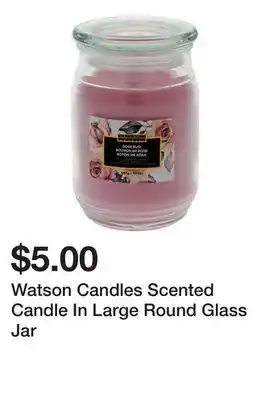 Dollarama Watson Candles Scented Candle In Large Round Glass Jar offer