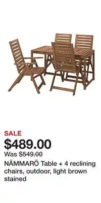 IKEA NÄMMARÖ Table + 4 reclining chairs, outdoor, light brown stained offer