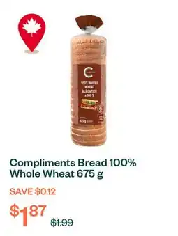 Voilà Compliments Bread 100% Whole Wheat 675 g offer