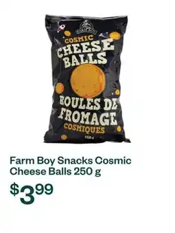 Voilà Farm Boy Snacks Cosmic Cheese Balls 250 g offer