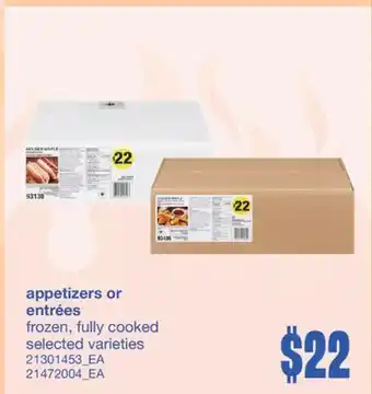Wholesale Club APPETIZERS OR ENTRÉES offer