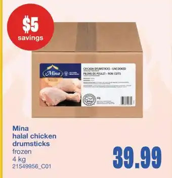 Wholesale Club MINA HALAL CHICKEN DRUMSTICKS, 4 kg offer