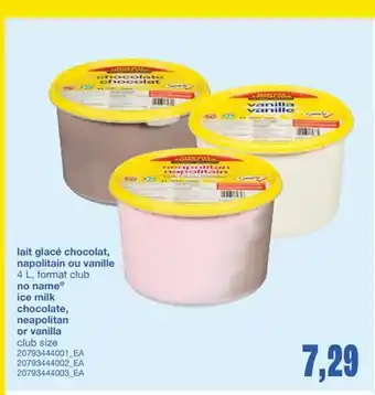 Wholesale Club LAIT GLACÉ CHOCOLAT, NAPOLITAIN OU VANILLE, 4 L offer