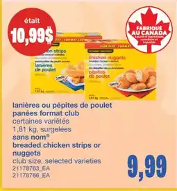 Wholesale Club LANIÈRES OU PÉPITES DE POULET PANÉES FORMAT CLUB, 1,81 KG offer