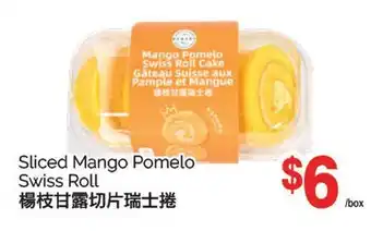 T&T Supermarket Sliced Mango Pomelo Swiss Roll offer