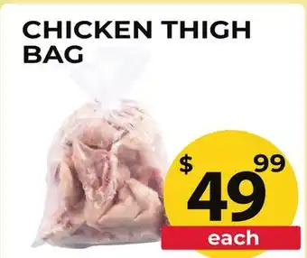 Food World Supermarket CHICKEN THIGH BAG offer