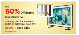 Visions Electronics Samsung 2025 The Frame 65 LS03F 4K QLED Tizen Smart TV offer