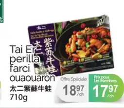 T&T Supermarket TAI ER PERILLA FARCI OUAOUARON, 710G offer